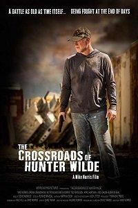 The Crossroads of Hunter Wilde (2017)