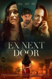 The Ex Next Door (2019)