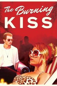 Burning Kiss (2018)