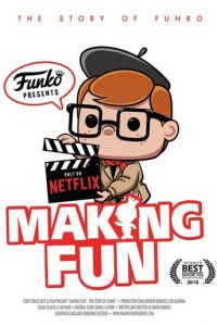 Making Fun: The Story of Funko (2018)