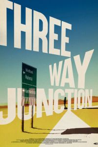 3 Way Junction (2017)