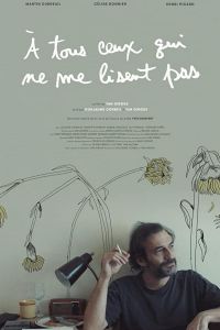 À tous ceux qui ne me lisent pas (2018)